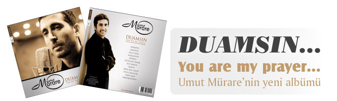 Umut Mürare'nin yeni albümü DUAMSIN.. ”You are my prayer..”