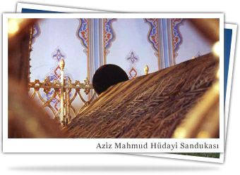 AZÎZ MAHMÛD HÜDÂYÎ HAZRETLERİ